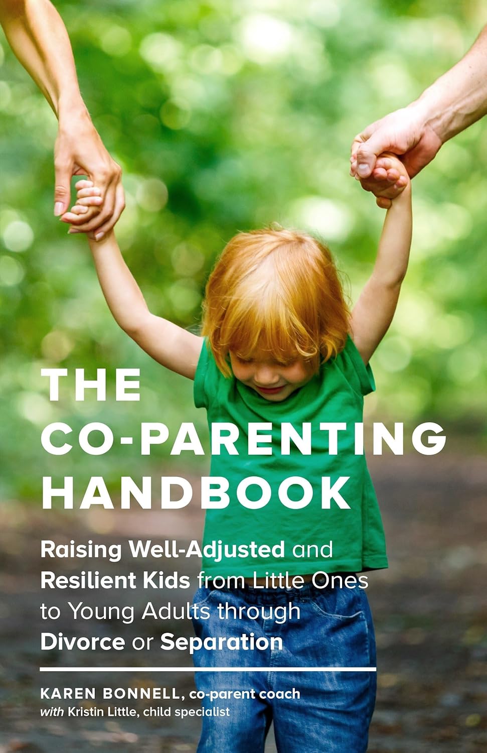 Book cover of The Co-Parenting Handbook showing a child holding both parents hands