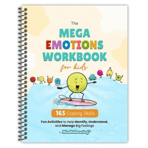 The Mega Emotions Workbook for Kids